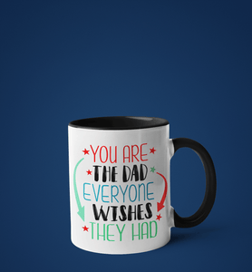 'Everyone's Dad Wish' Inner Color Black Mug